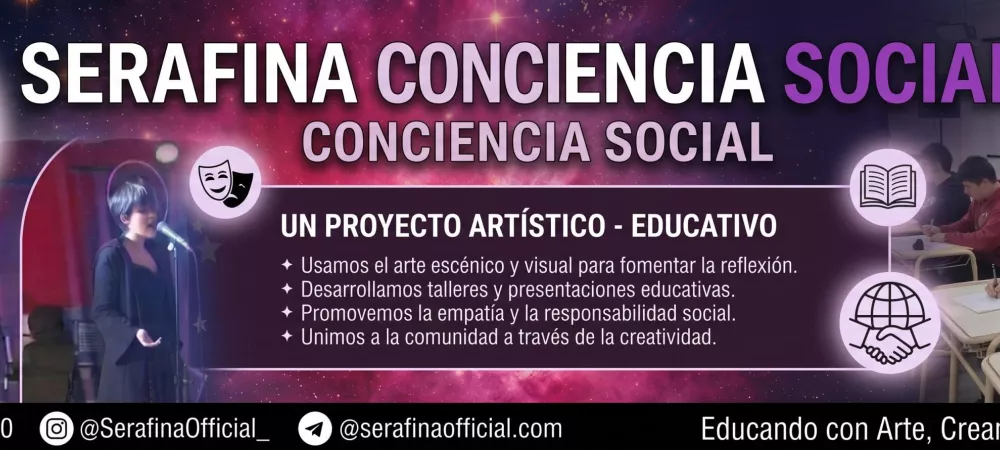 Banner institucional de Serafina Official® – Conciencia Social con una síntesis del proyecto artístico y educativo.